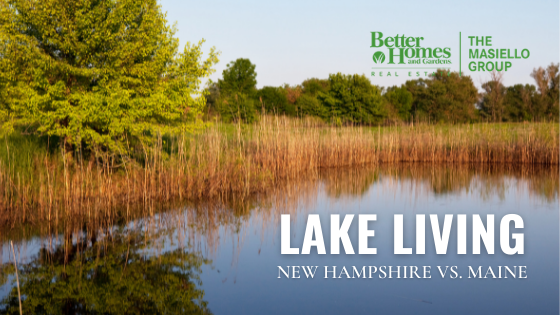 New Hampshire vs Maine Lake Living